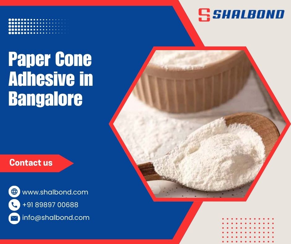 Paper Cone Adhesive in Bangalore